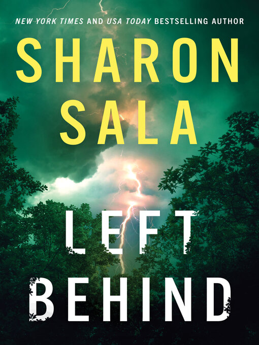 Title details for Left Behind by Sharon Sala - Wait list